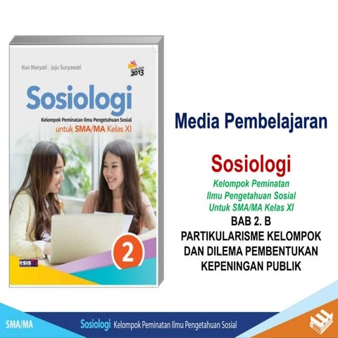 Bab 2 b. partikularisme kelompok dan dilemba pembentukan kepentingan publik
