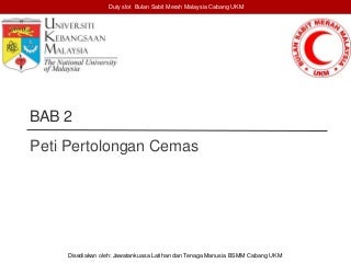 Bab 2 peti pertolongan cemas