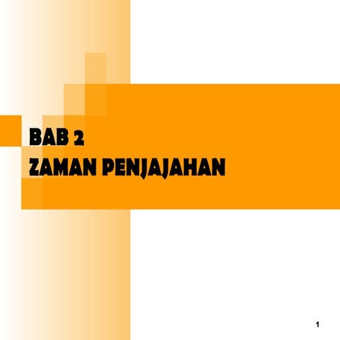 Bab 2 zmn penjajahan (bac)