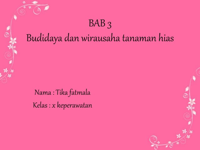 KWU BUDIDAYA TANAMAN HIAS