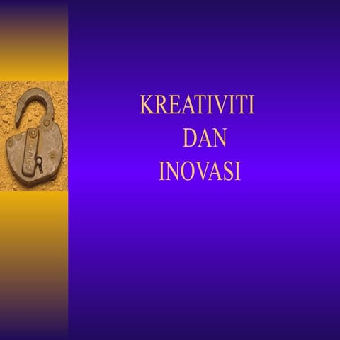 Bab 3   kreativiti dan inovasi