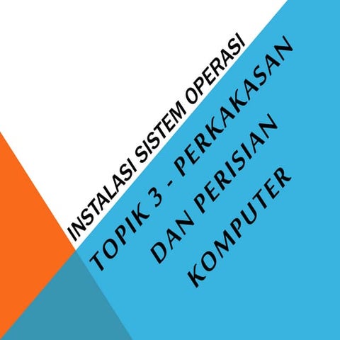 SSK1043 Senibina Komputer Bab 3c OS