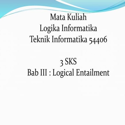 Bab_3_Log_If_Logical_Entailment.pptx