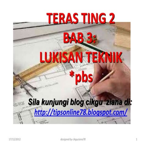 Bab 3 lukisan teknik ting 2
