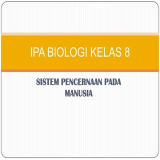 Bab 3 sistem pencernaan pada manusia
