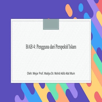 BAB 4 - Pengguna dari Perspektif Islam.pptx