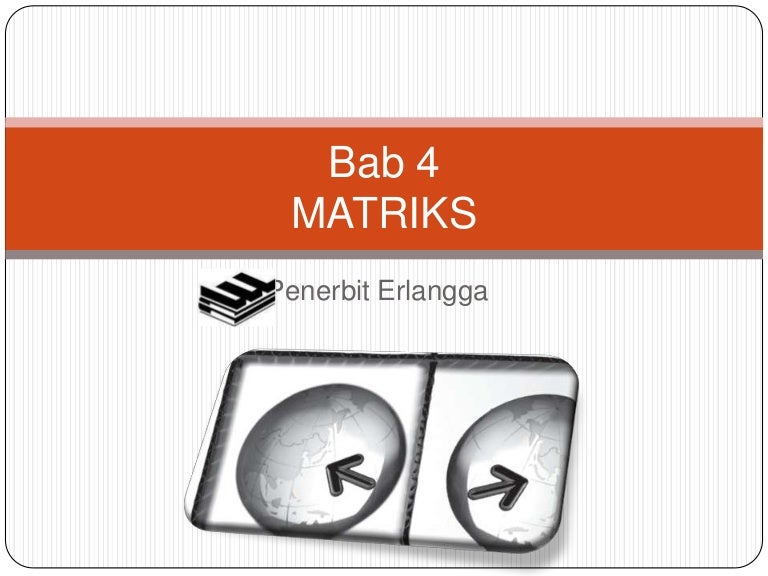 Bab 4 Matriks