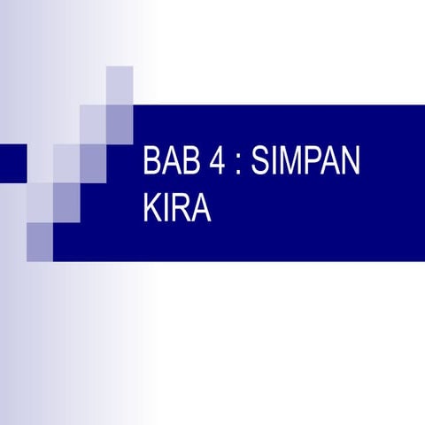 Bab 4 simpan kira