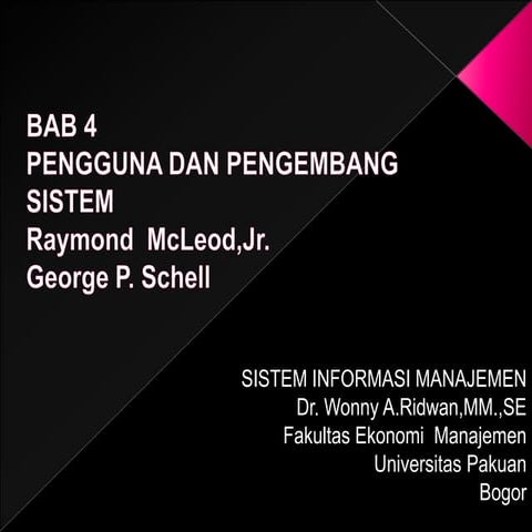 BAB 4. Pengguna dan Pengembang Sistem
