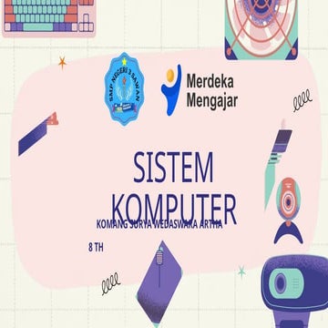 BAB 4 SISTEM KOMPUTER KELAS 8 KURIKULUM MERDEKA.pptx