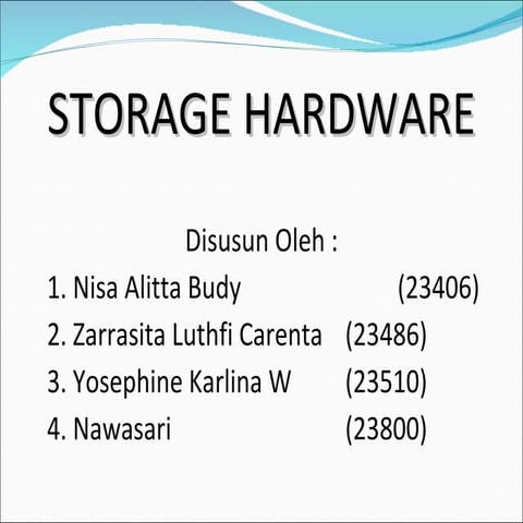Bab 4 Storage Hardware Ppt