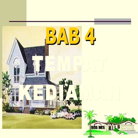 KHB TING 3 - Bab 4 Tempat Kediaman