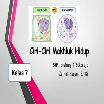 Bab 5.1 IPA Kelas 7 (Ciri-ciri Makhluk Hidup) dan Bab 5.2 IPA Kelas 7 (Klasif...