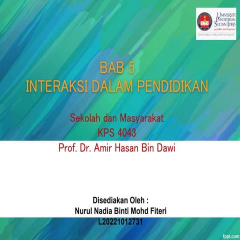 BAB 5 INTERAKSI PENDIDIKAN MODEN.ppt