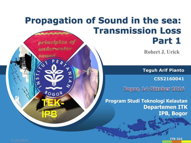 Bab 5 ~ ITK533_Transmission Loss(TL) - Teguh-Arif-P (C552160041).ppt