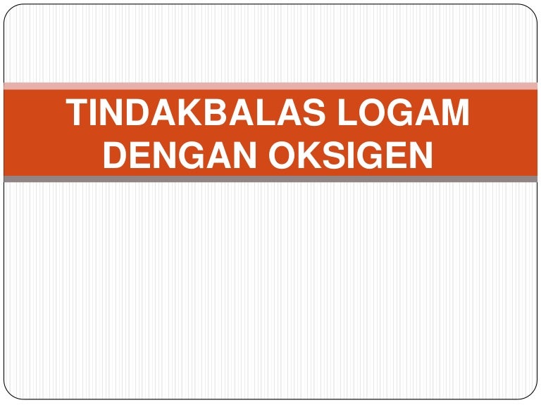 Bab 6 3 Tindakbalas Logam Dengan Oksigen Dan Sulfur