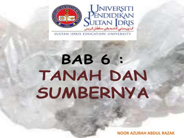 Bab 6 tanah dan sumbernya