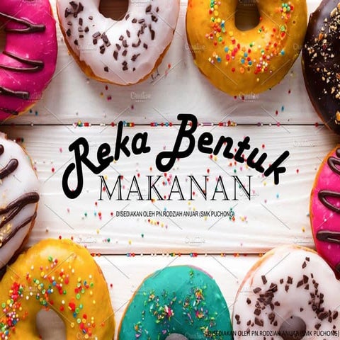 Bab 7 reka bentuk makanan