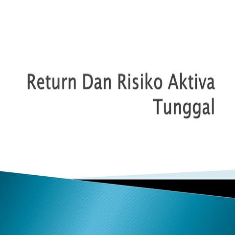 Return dan Risiko_Aktiva_Tunggal_pak_rifki.pdf