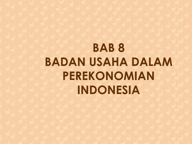 Bab 8 badan usaha xii ips