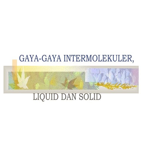 bab8gaya-gayaintermolekuler dalam pembelajaran kimia
