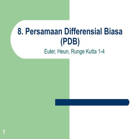 Bab 8 persamaan differensial-biasa