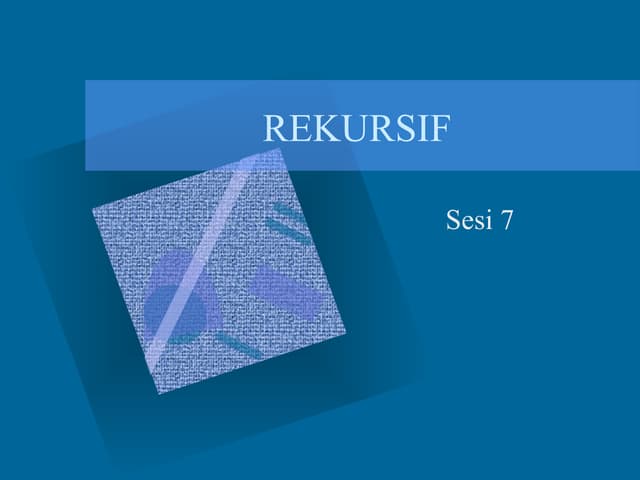 Bab 8 rekursif