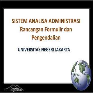 Rancangan Formulir dan Pengendalian