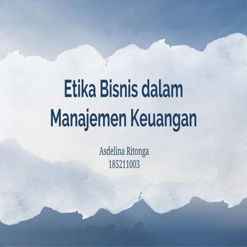 Bab 9 etika bisnis dalam manajemen keuangan