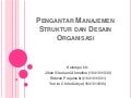 Desain Struktur Organisasi (Kuliah 2 OMPI)