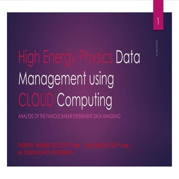 Handling High Energy Physics Data using Cloud Computing