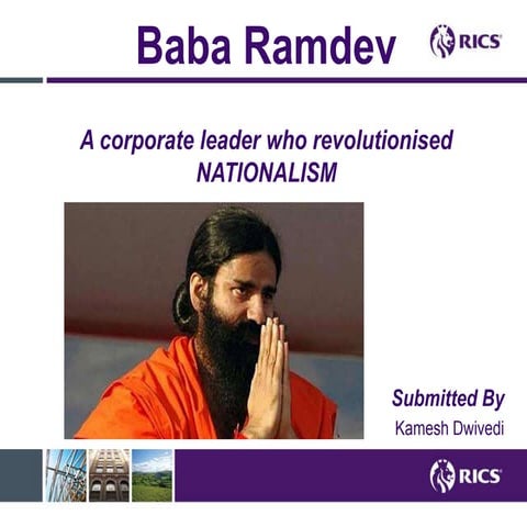 Baba ramdev: A corporate leader who revolutionized Nationalism 