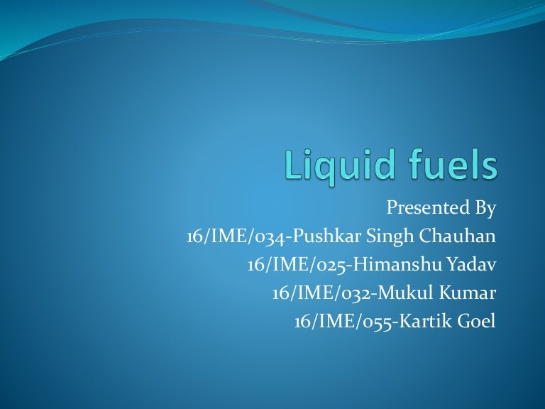 Fuel (liquid fuel)