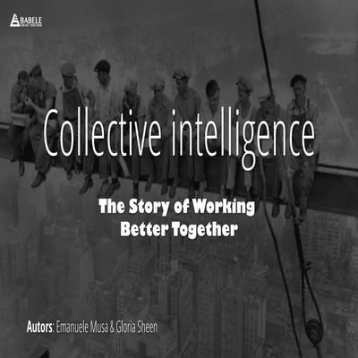 Babele - How to achieve collective intelligence