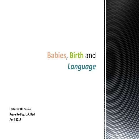 Babies, birth and language | PPSX
