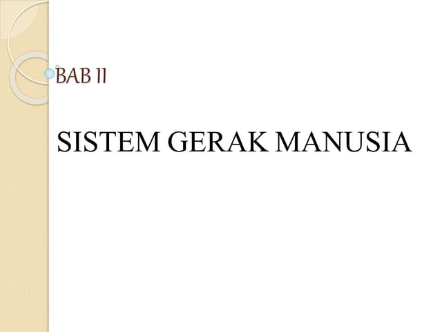 BAB 2 Sistem Gerak Manusia