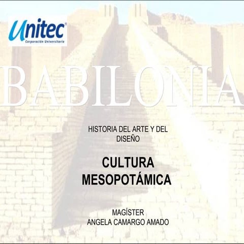 CULTURA MESOPOTÁMICA LOS BABILONIOS