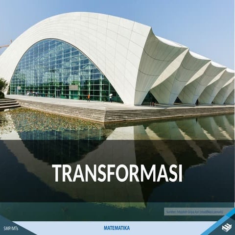 PPT Transformasi Geometri Kelas 9 Translasi dan Refleksi.pptx