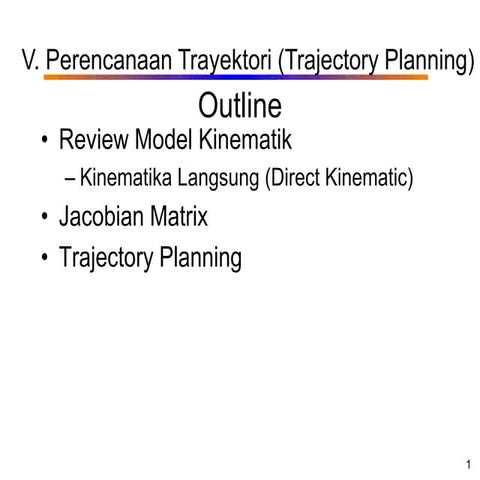 Bab vi. perencanaan trayektori (trajectory planning)