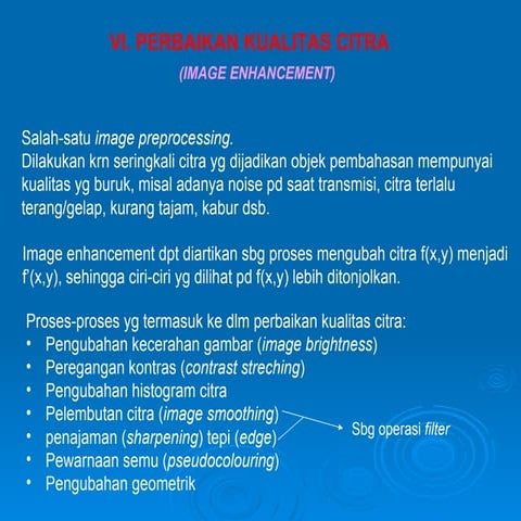 Bab vi perbaikan kualitas citra