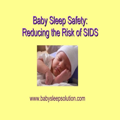 Baby Sleep Safety - Reducing the Risk of SIDS