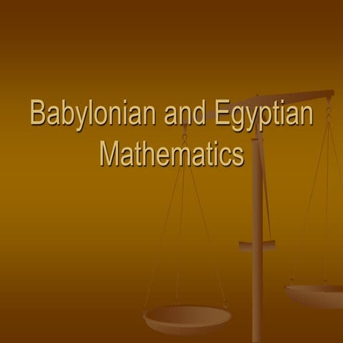 Babylonian and Egyptian Mathematics.ppt