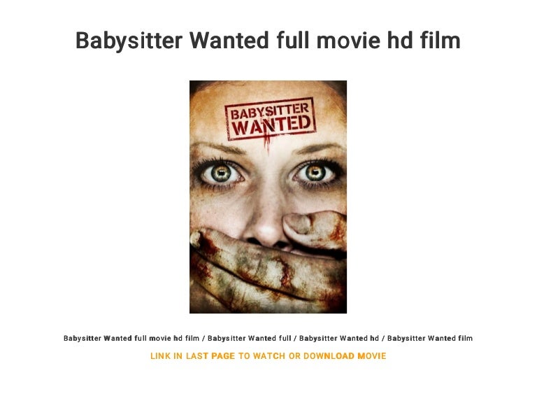 Babysitter Wanted full movie hd film