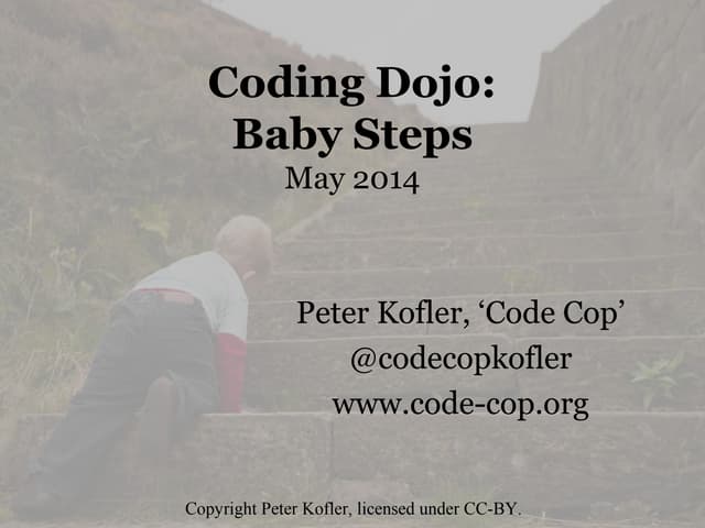 Coding Dojo: Baby Steps (2014)