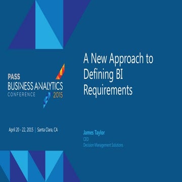 A New Approach to Defining BI Requirements