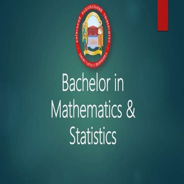 Bachelor in mathematics & statistics | PPT
