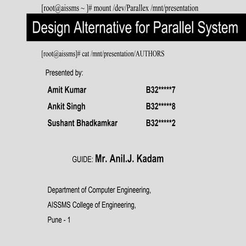 Design Alternative for Parallel Systems | PPT