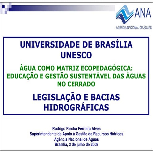 Bacias Hidrográficas Curso Água Matriz Ecopedagógica UnB Unesco