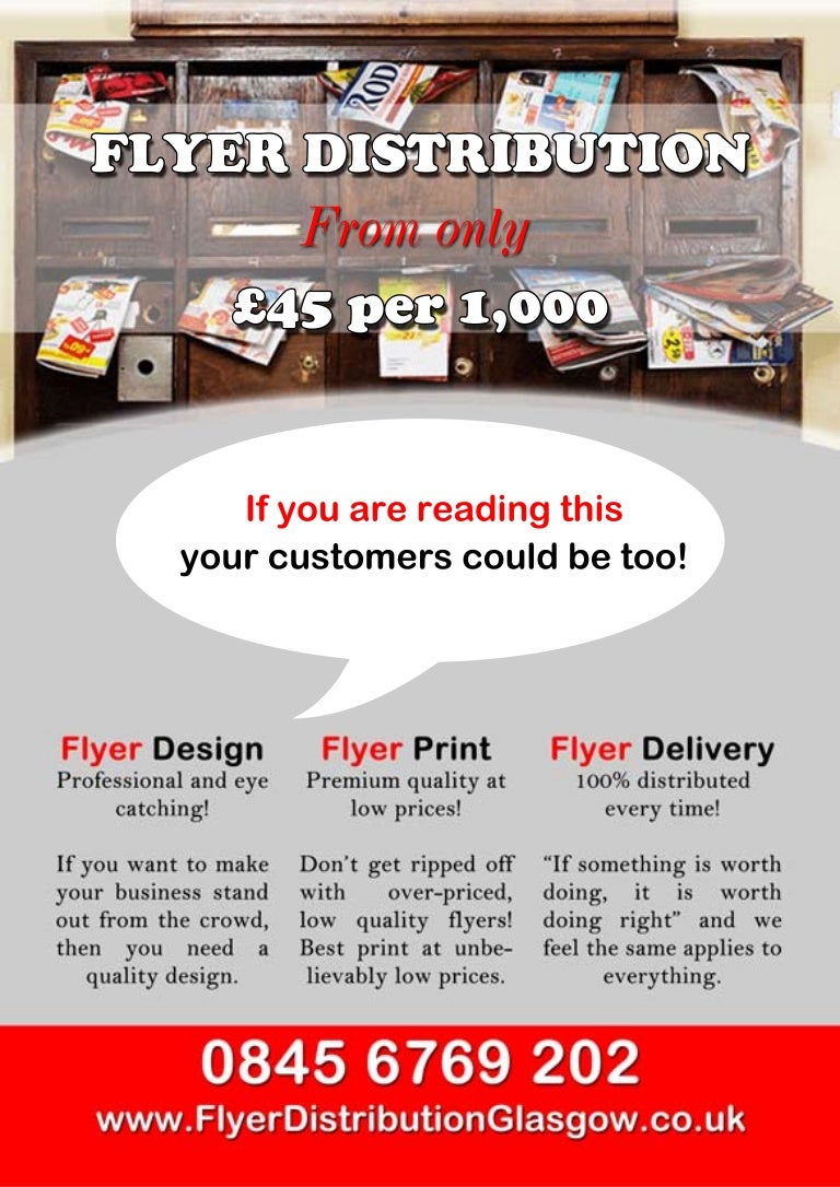 Leaflet Distribution Glasgow Design, Print and Distribution by the