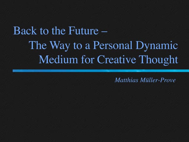 Back to the Future – The Way to a P...